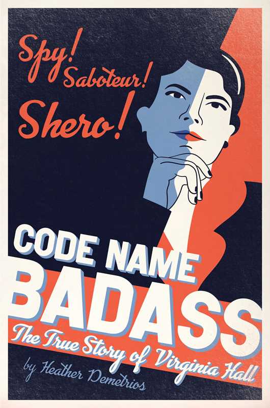 Code Name Badass by Heather Demetrios