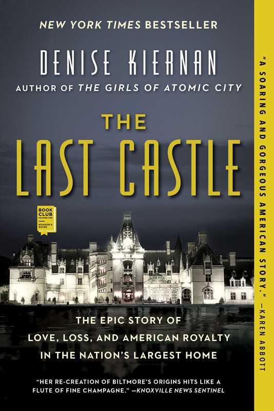 Last Castle by Denise Kiernan