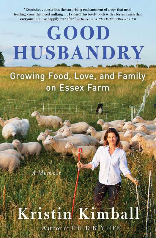 Good Husbandry by Kristin Kimball