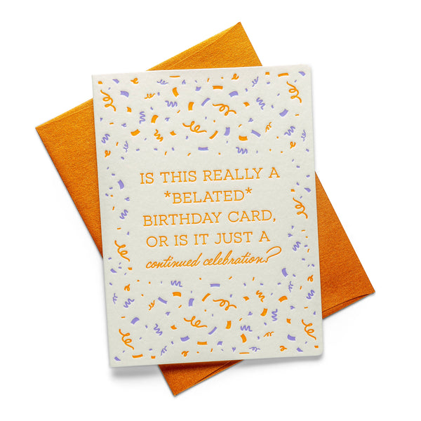 Belated Confetti | Letterpress Greeting Card | Birthday