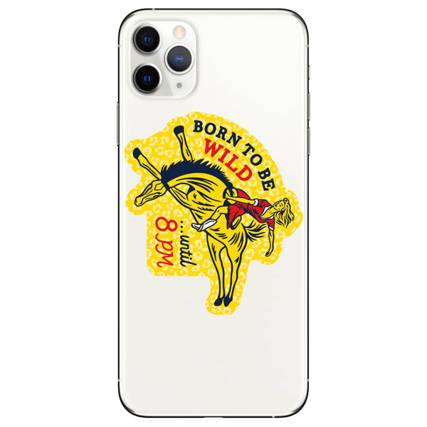 Born to be Wild Funny High Quality Vinyl Sticker