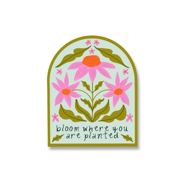 Bloom Where You Are Planted Sticker - Light Blue