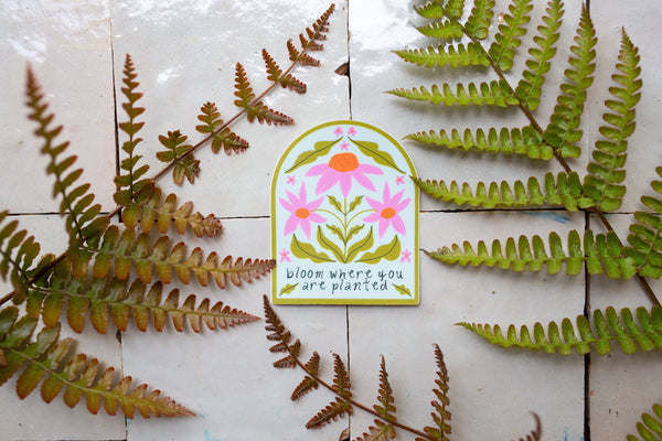 Bloom Where You Are Planted Sticker - Light Blue