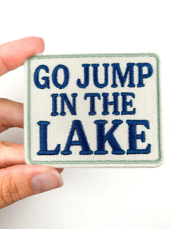 Go Jump in the Lake Patch – Embroidered Iron On Cabin Boat