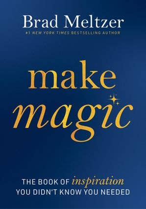 Make Magic: Brad Meltzer
