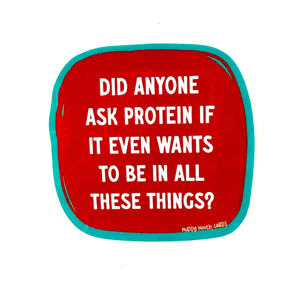 Ask Protein vinyl sticker