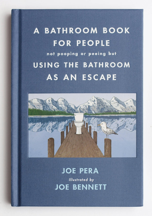 Bathroom Book for People Not Poopin