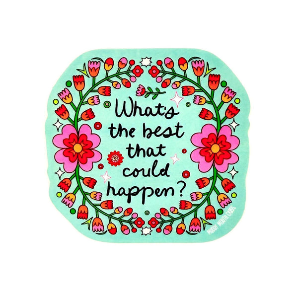 Best That Could Happen vinyl sticker
