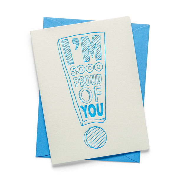 Proud of you | Letterpress Greeting Card | Multi-Use