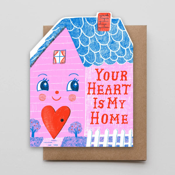 Your Heart is My Home
