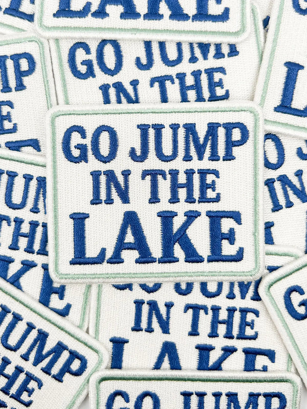 Go Jump in the Lake Patch – Embroidered Iron On Cabin Boat